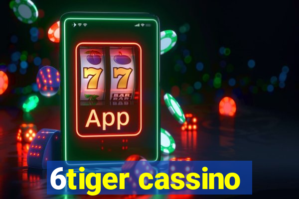 6tiger cassino